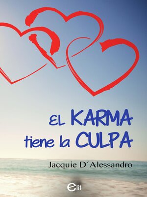 cover image of El karma tiene la culpa